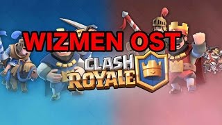 CLASH ROYALE OST \