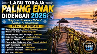 LAGU TORAJA PALING ENAK DIDENGAR 2026 🎧 Only You, Ikomanna Kaboro'