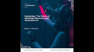 MatterGen: The Future of Materials Discovery with Generative AI
