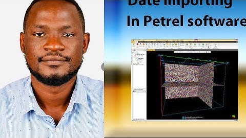 DATA IMPORTING IN PETREL SOFTWARE