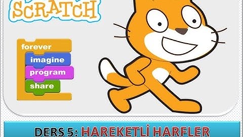 Scratch 3.0 Ders 5   - Hareketli Harfler
