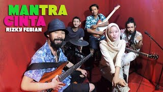 MANTRA CINTA - RIZKY FEBIAN (Cover Reggae Version by Marmoot Duit )
