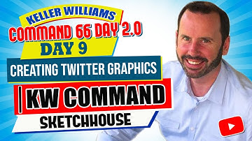 Creating Twitter Graphics | KW Command Sketchhouse | KW Command 66 Day Challenge 2.0 Day 9