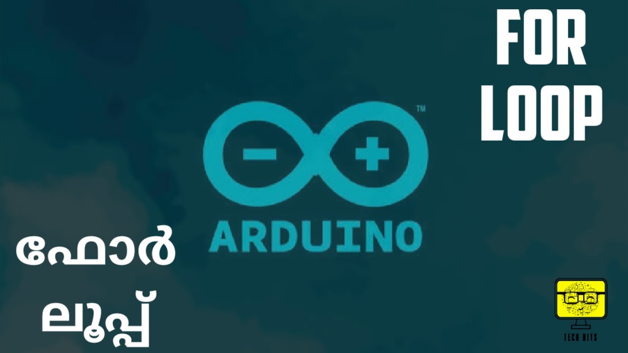 #77 | ARDUINO | CHAPTER 5 PART 3 | FOR LOOP | ഫോർ ലൂപ്പ് - YouTube