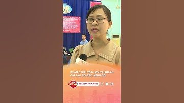 QUẬN 8 GIẢI TỎA LỚN TẠI DỰ ÁN CẢI TẠO BỜ BẮC KÊNH ĐÔI