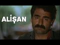Alişan -  Türk  Filmi  İbrahim  Tatlıses &amp; Yaprak  Özdemiroğlu 