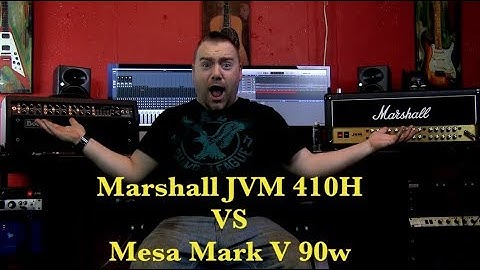 Marshall JVM 410H vs Mesa Boogie Mark V 90w