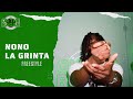 The Nono La Grinta On The Radar Freestyle