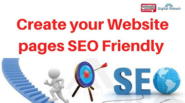 How to Create your Website pages SEO Friendly | SEO On page Tutorials