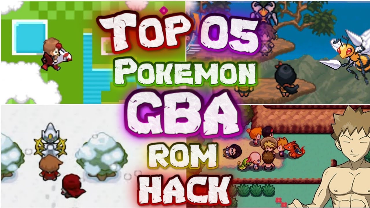 Top 5 GBA Rom Hacks 2022 For - YouTube