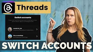How to Make Multiple Instagram Threads Accounts and How to Switch Between Threads Accounts