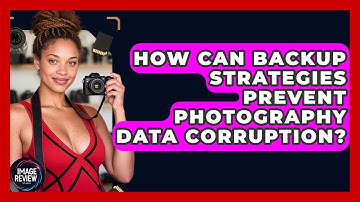 How Can Backup Strategies Prevent Photography Data Corruption? - Image Review Studio