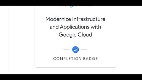 04 Modernize Infrastructure and Applications with Google Cloud QUIZ August 2024