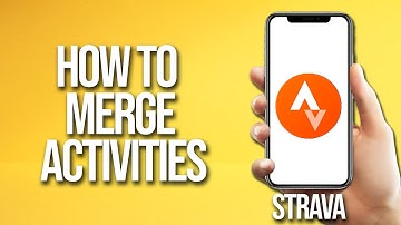 How To Merge Activities Strava Tutorial