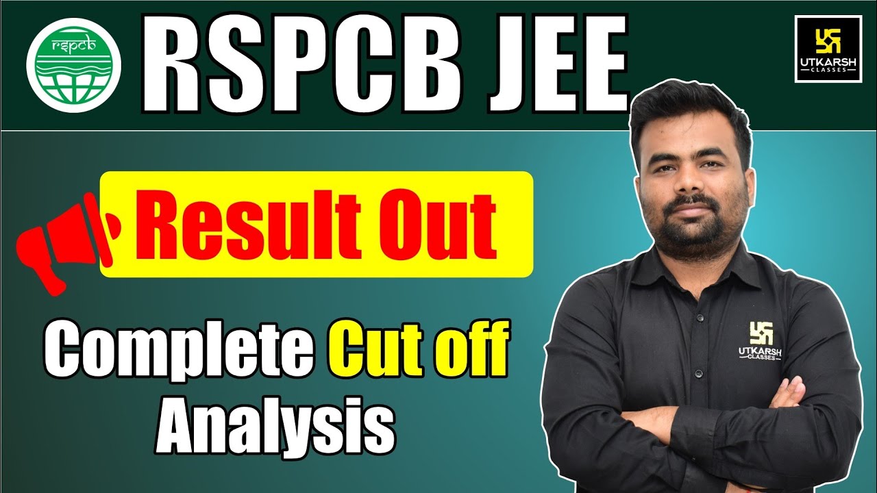 RSPCB JEE | Предварительные результаты объявлены | Опубликованы официальные результаты | Обязател...