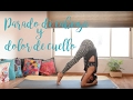 Tutorial: Parado de Cabeza & Dolor de cuello | Brenda Yoga