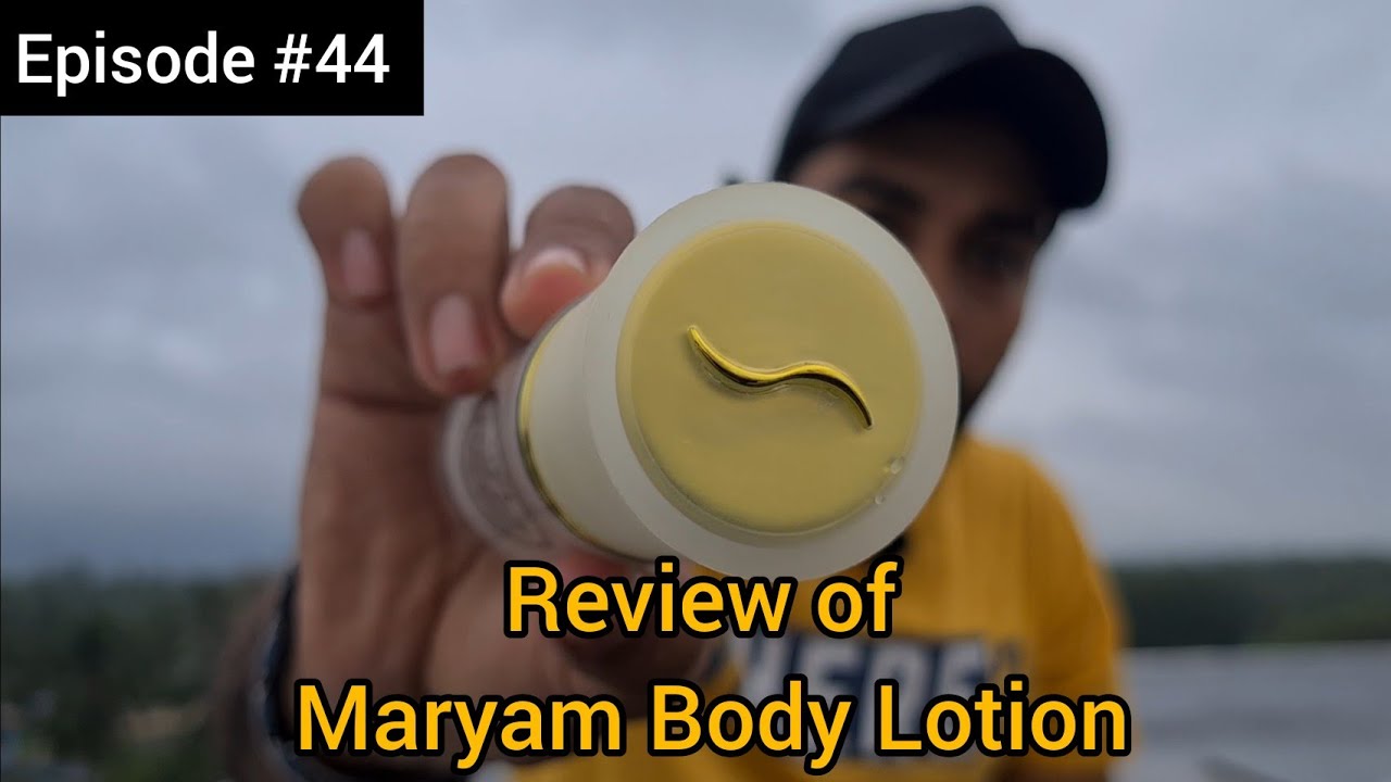 Review of Maryam Body Lotion Malayalam Perfume Reviews Best body Lotion Dubai Episode