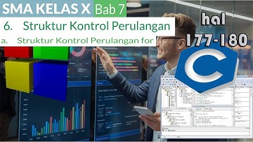 bahasa C informatika kelas 10 bab 7  algoritma dan pemrograman kurikulum merdeka hal 177 180