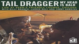 Tail Dragger - Prison Blues