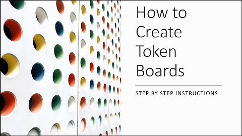 How to Create Token Boards