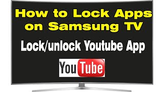 How to Block Youtube on Smart TV (Lock Apps on Samsung Smart TV) screenshot 4