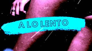 A LO LENTO | MATY 2020