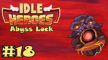 Idle Heroes Faction Locked #18 - A NEW TEAM MEMBER!