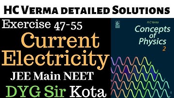 7.Current electricity HC Verma Exercise solutions JEE Main NEET Class 12