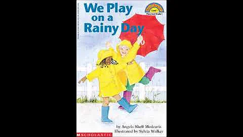 We Play on a Rainy Day, by Angela Shelf Medearis