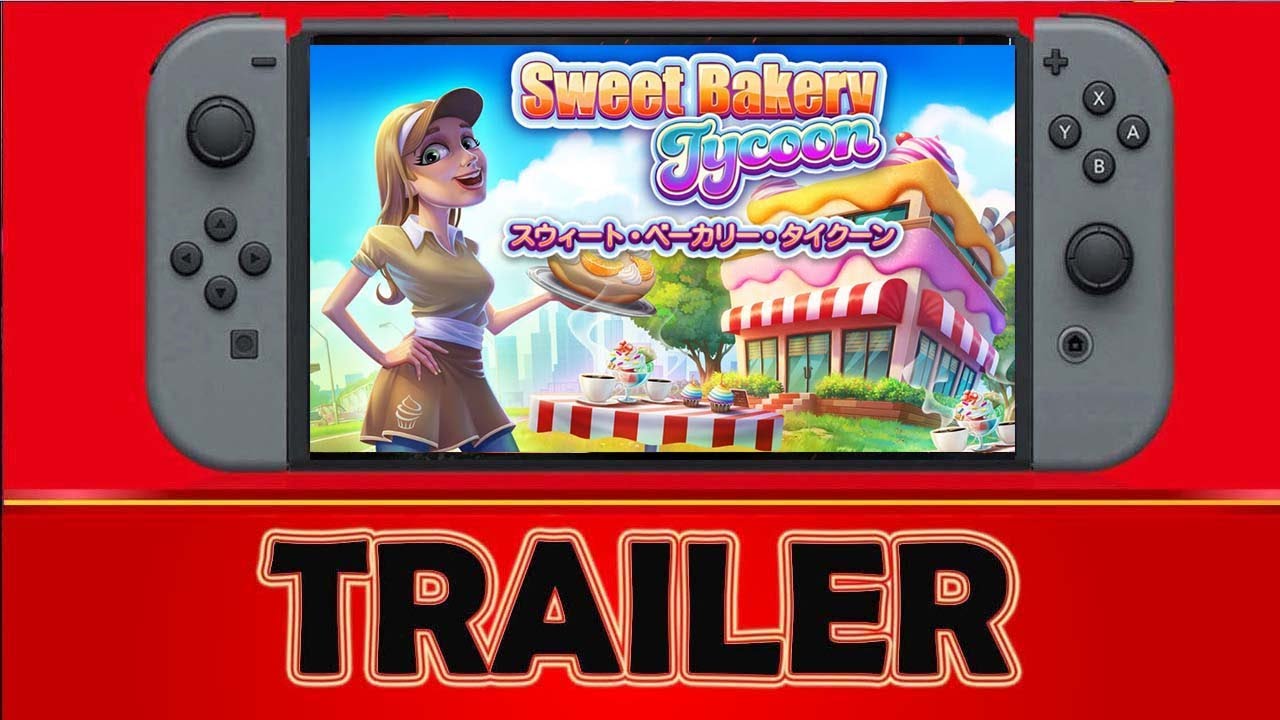 Sweet Bakery Tycoon Nintendo Switch YouTube Sweet Bakery Tycoon Nintendo Switch YouTube