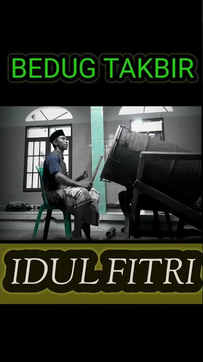 Kereeeeen !!! BEDUG TAKBIRAN,,, pemukulnya sangat menikmati ketukan