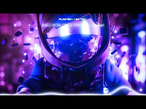 Rushex HISTED BALD ROBLOX ULTRAFUNK Slowed Visualizer 