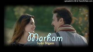 Marham - Sonu Nigam & S P Chauhan - Cover