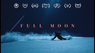 FULL MOON - Night Skiing Without Artificial Light