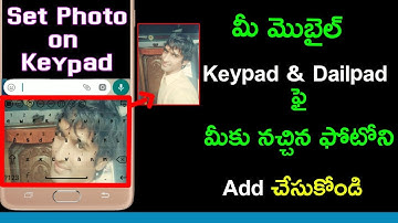 How to set wallpaper on keyboard | Add photos on keypad in mobile phone | Telugu