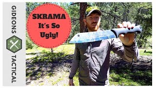 So Ugly It Rocks! Skrama Bush Knife