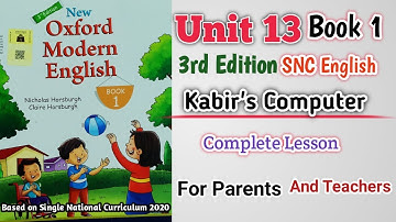 New Oxford Modern English Book 1 Unit 13 | Complete Lesson | Kabir