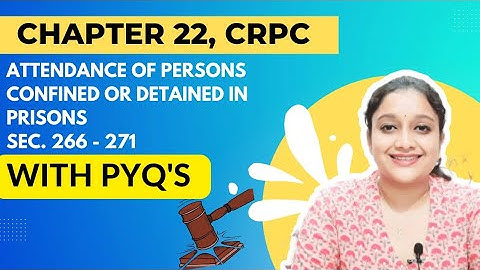 Chapter 22 | SECTION 266 - 271, CrPC | Judiciary