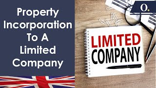 Incorporate buy to let properties into a limited company