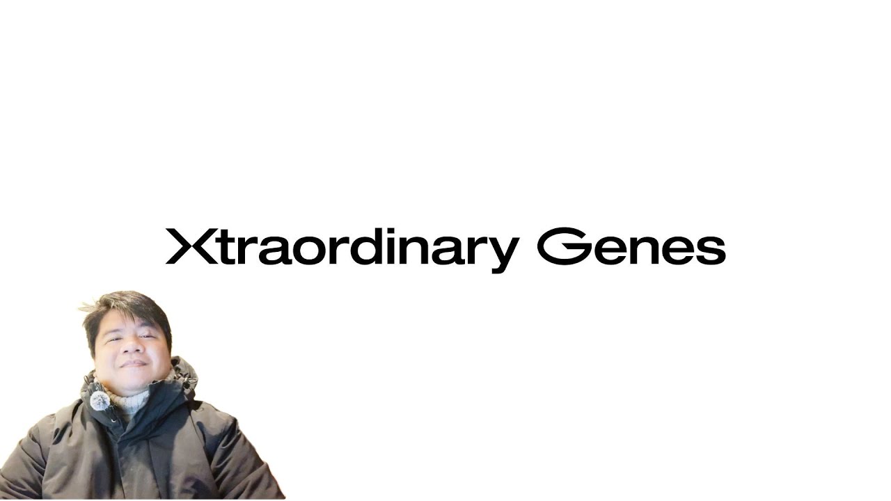 Xpress Transmission #08 - XG Evolves, and Why Xtraordinary Genes Makes Sense