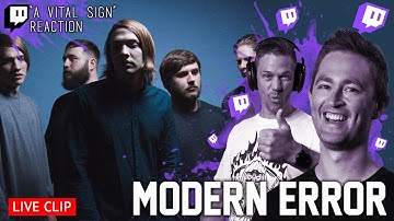 Modern Error - A Vital Sign // Twitch Stream Reaction // Roguenjosh Reacts with Benny