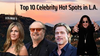 Top 10 Places to See Celebrities in Los Angeles