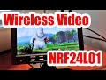 nerfnet: Streaming Video over nRF24L01 2.4GHz Radios