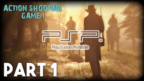 PSP ACTION SHOOTING GAME-1 Walkthrough Gameplay Part 1 • PSP Emulator Android iOS