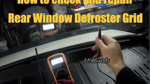 How to check and repair rear window defroster grid