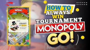 How to Always Win Tournament in Monopoly GO (2025)