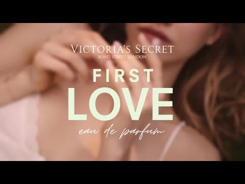 Introducing First LOVE Eau de Parfum | Victoria’s Secret