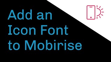 Add an Icon Font to #Mobirise
