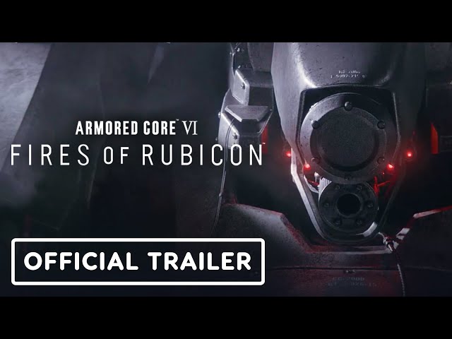 Armored Core 6: Fires of Rubicon - Official Gameplay Trailer 