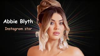Abbie Blyth’s Story: Fashion, Fame, and Bold Confidence | Biography